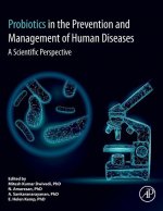 Probiotics in The Prevention and Management of Human Diseases