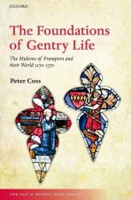 Foundations of Gentry Life