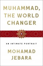 Muhammad, the World-Changer