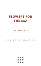 Flowers for the Sea
