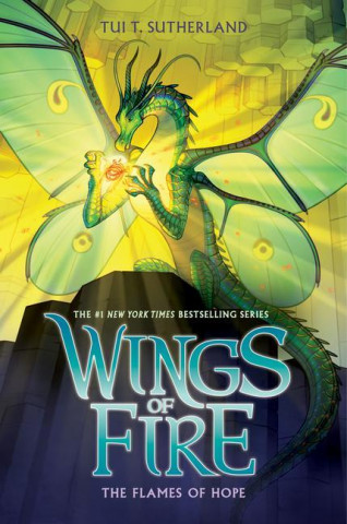 Wings of Fire - The Flames of Hope - Book 15