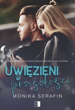 Uwięzieni w przeszłości