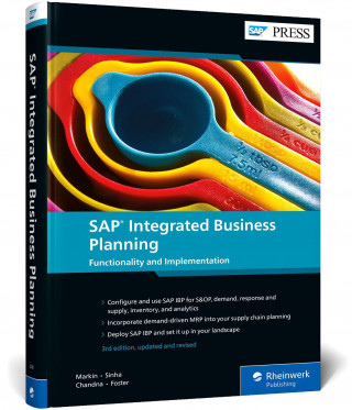 SAP Integrated Business Planning (Amit Sinha,Sanchit Chandna,Jay Foster)(Pevná)