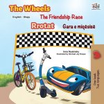 Wheels The Friendship Race (English Albanian Bilingual Children's Book)