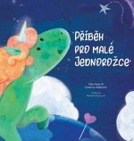 Přiběh pro male jednorozce (Czech)