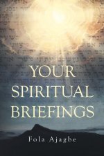 Your Spiritual Briefings