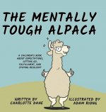 Mentally Tough Alpaca