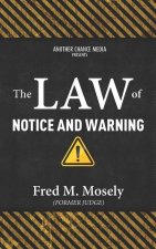 Law of Notice and Warning