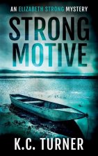 Strong Motive