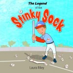 The Legend of the Stinky Sock