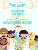 Real Easter Story & Colouring Book-A Story & Colouring Book.