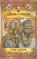 Colossus of the Thames & Other Tales