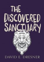 Discovered Sanctuary