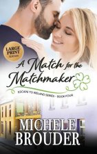 Match for the Matchmaker (Large Print)