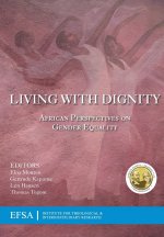 Living with dignity