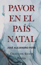 Pavor en el pais natal