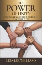 The Power of Unity: Confronting Conflict in Church Leadership Teams
