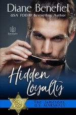 Hidden Loyalty