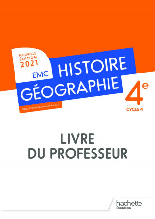 Histoire - Géographie EMC 4e - Livre élève - Ed. 2021