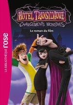 Hôtel Transylvanie 4 : Changements monstres - Le roman du film