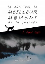 nuit est le meilleur moment de la journee