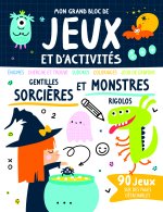 MON GRAND BLOC DE JEUX ET D'ACTIVITÉS MONSTRES ET SORCIÈRES