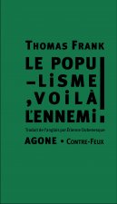 Le Populisme, voilà l'ennemi !