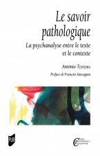 Le savoir pathologique