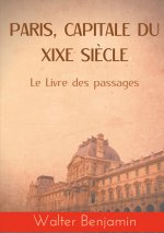Paris, capitale du XIXe siecle