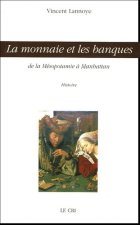 La monnaie et les banques