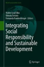 Integrating Social Responsibility and Sustainable Development