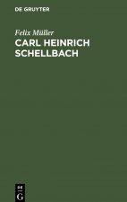 Carl Heinrich Schellbach