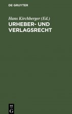 Urheber- Und Verlagsrecht