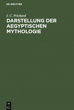 Darstellung Der Aegyptischen Mythologie