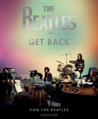 The Beatles: Get Back (Deutsche Ausgabe)