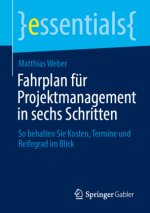 Fahrplan Fur Projektmanagement in Sechs Schritten