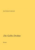 Gelbe Drohne