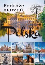 Podróże marzeń Polska