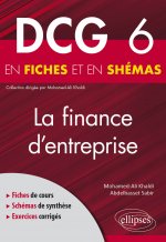 DCG 6 - La finance d'entreprise en fiches et en schémas