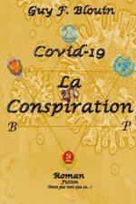 Covid-19: La conspiration