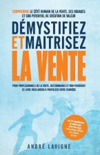 Demystifiez et maitrisez la vente