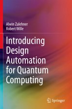 Introducing Design Automation for Quantum Computing