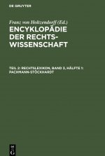 Rechtslexikon, Band 3, Halfte 1: Pachmann-Stoeckhardt