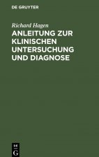 Anleitung Zur Klinischen Untersuchung Und Diagnose