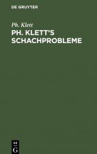Ph. Klett's Schachprobleme
