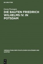 Bauten Friedrich Wilhelms IV. in Potsdam