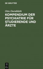 Kompendium Der Psychiatrie Fur Studierende Und AErzte