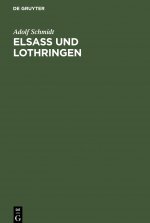 Elsass Und Lothringen