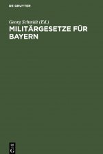 Militargesetze Fur Bayern