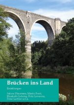 Brucken ins Land
